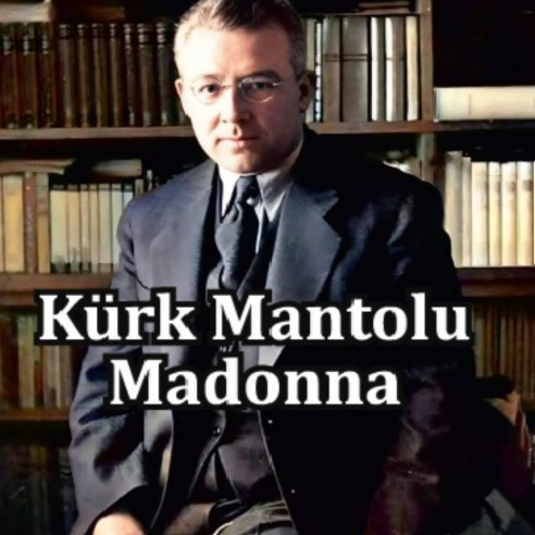 kürk mantolu madonna
